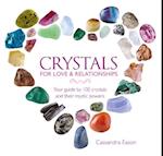 Crystals for Love and Relationships
