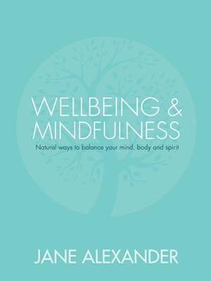 Wellbeing and Mindfulness