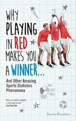 Why Playing in Red Makes You a Winner...