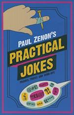 Paul Zenon's Practical Jokes
