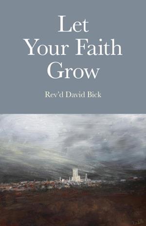 Let Your Faith Grow