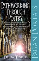 Pagan Portals - Pathworking through Poetry