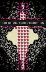 Good Sex, Great Prayers