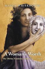 A Woman's Worth