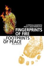 Fingerprints of Fire, Footprints of Peace