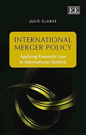 International Merger Policy