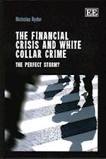 The Financial Crisis and White Collar Crime