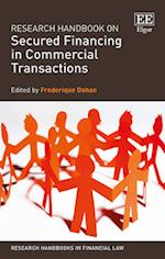 Research Handbook on Secured Financing in Commercial Transactions