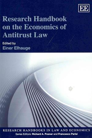 Research Handbook on the Economics of Antitrust Law