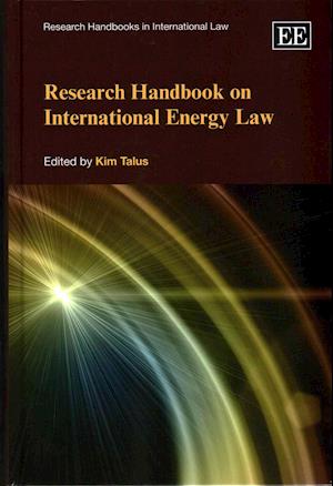 Research Handbook on International Energy Law