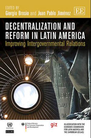 Decentralization and Reform in Latin America