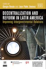 Decentralization and Reform in Latin America