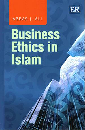 Business Ethics in Islam