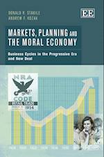 Markets, Planning and the Moral Economy