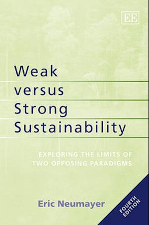 Weak versus Strong Sustainability