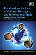 Handbook on the Law of Cultural Heritage and International Trade