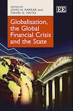 Globalisation, the Global Financial Crisis and the State