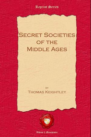 Secret Societies of the Middle Ages