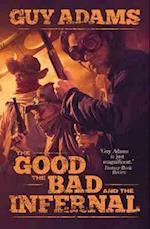 The Good, The Bad and The Infernal