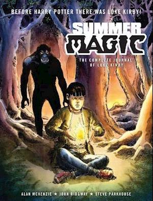 Summer Magic: The Complete Journal of Luke Kirby