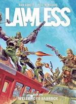 Lawless Book One: Welcome to Badrock