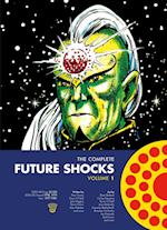 The Complete Future Shocks, Volume One