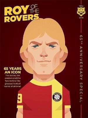 Roy of the Rovers: 65th Anniversary Special