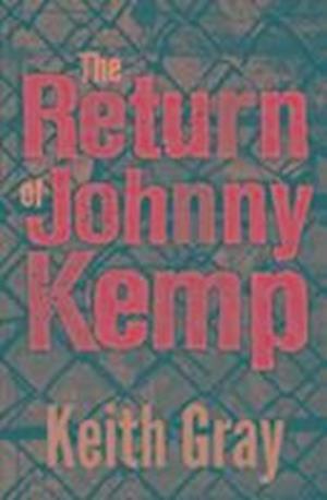 The Return of Johnny Kemp