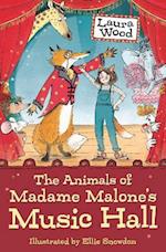 The Animals of Madame Malone's Music Hall