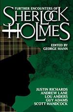 Further Encounters of Sherlock Holmes