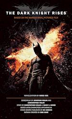 The Dark Knight Rises: The Official Novelization (Movie Tie-In Edition)