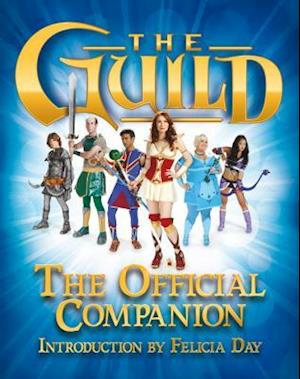 The Guild: The Official Companion