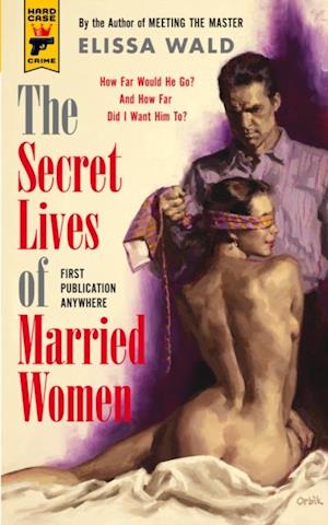 Secret Lives of Married Women