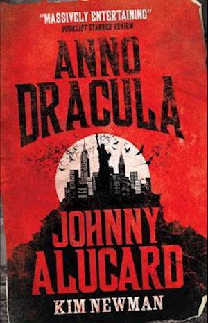 Anno Dracula: Johnny Alucard