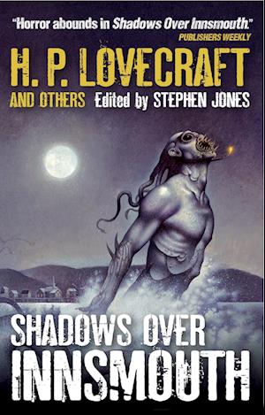 Shadows Over Innsmouth