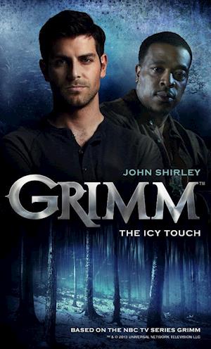 Grimm: The Icy Touch