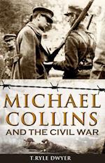 Michael Collins: The Man Who Won The War