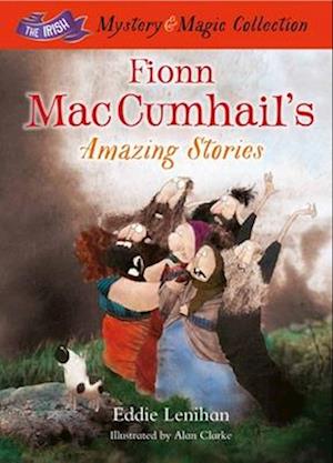 Fionn Mac Cumhail's Amazing Stories