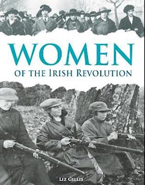 Women of the Irish Revolution