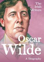 The Irish Writers: Oscar Wilde