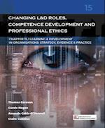 Changing Learning & Development Roles, Competence Development and Professional Ethics