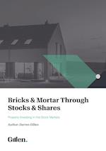 Bricks & Mortar through Stocks & Shares