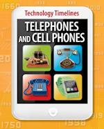 Telephones and Cell Phones