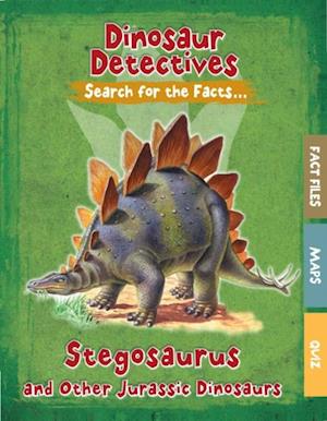 Stegosaurus and Other Jurassic Dinosaurs