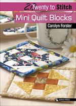 Twenty to Stitch: Mini Quilt Blocks