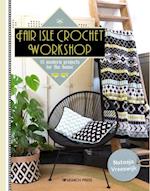 Fair Isle Crochet Workshop