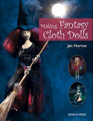 Making Fantasy Cloth Dolls