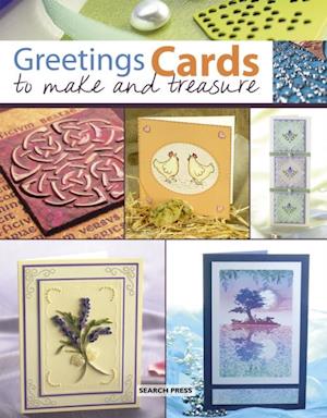 Greetings Cards to Make & Treasure
