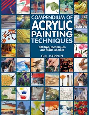 Compendium of Acrylic Painting Techniques