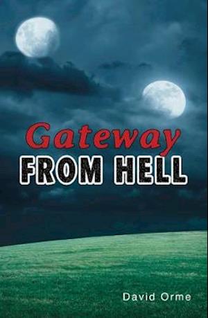 Gateway from Hell